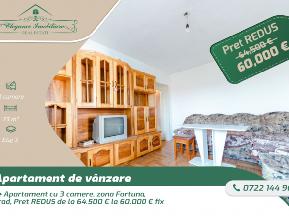 Apartament cu 3 camere, zona Fortuna, Arad
